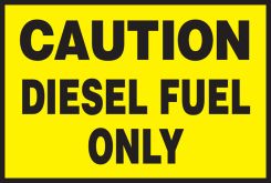 Safety Label: Caution - Diesel Fuel Only