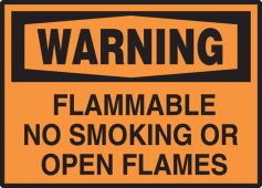 OSHA Warning Safety Label: Flammable No Smoking Or Open Flames