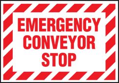 Safety Label: Emergency Conveyor Stop