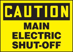 Safety Label: Caution - Main Electric Shut-Off