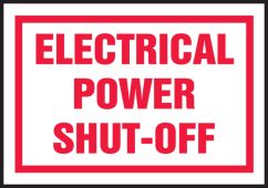 Safety Label: Electrical Power Shut Off