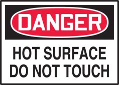 OSHA Danger Safety Label: Hot Surface - Do Not Touch