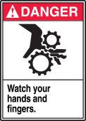 ANSI Danger Safety Label: Watch Your Hands And Fingers