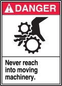 ANSI Danger Safety Label: Never Reach Into Moving Machinery