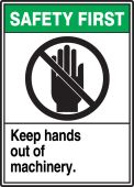ANSI Safety Label: Keep Hands Out Of Machinery