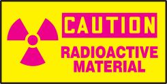 OSHA Caution Safety Label: Radioactive Material