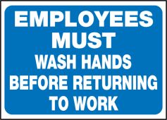 Safety Label: Employees Must Wash Hands Before Returning to Work