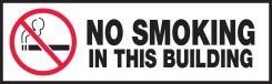 Safety Label: No Smoking In This Building