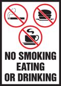 Safety Label: No Smoking Eating Or Drinking