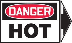 OSHA Safety Label: Danger - Hot