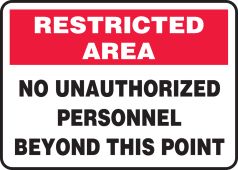 Restricted Area Safety Sign: No Unauthorized Personnel Beyond This Point