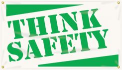 Safety Banners: Think Safety