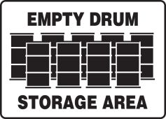 Safety Sign: Empty Drum Storage Area