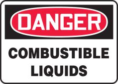 OSHA Danger Safety Sign: Combustible Liquids
