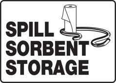 Safety Sign: Spill Sorbent Storage