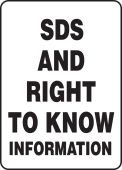 Safety Sign: SDS And Right To Know Information