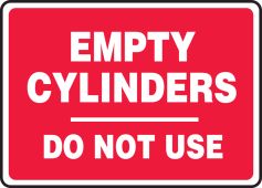 Safety Sign: Empty Cylinders Do Not Use