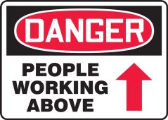 OSHA Danger Safety Sign: People Working Above (Up Arrow)