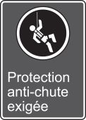 CSA Safety Sign: Protection Anit-Chute Exigée