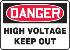 OSHA Danger Safety Sign: High Voltage - Keep Out