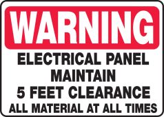 Warning Safety Sign: Electrical Panel - Maintain 5 Feet Clearance All Material At All Times