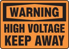 OSHA Warning Safety Sign: High Voltage - Keep Away
