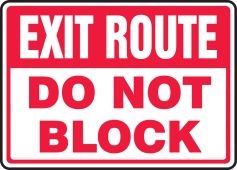 Safety Sign: Exit Route - Do Not Block