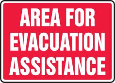 Safety Sign: Area For Evacuation Assistance