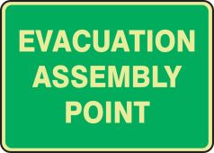 Glow-In-The-Dark Safety Sign: Evacuation Assembly Point