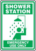 Safety Sign: Shower Station - Emergency Use Only