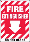 Safety Sign: Fire Extinguisher - Do Not Block (Arrow)