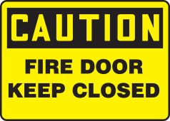 OSHA Caution Safety Sign: Fire Door - Keep Closed