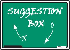 Safety Sign: Suggestion Box