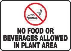 Safety Sign: No Food Or Beverages Allowed In Plant Area