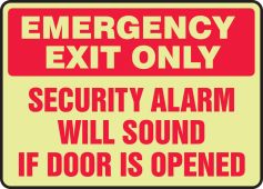 Glow-In-The-Dark Safety Sign: Emergency Exit Only - Security Alarm Will Sound If Door Is Opened
