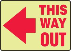 Glow-In-The-Dark Safety Sign: This Way Out (Left Arrow)
