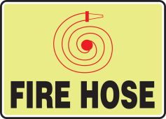 Glow Fire Safety Sign: Fire Hose