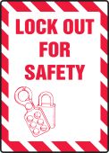 Lockout/Tagout Sign: Lock Out For Safety