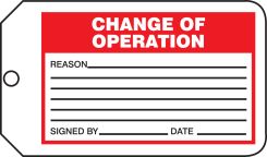 Safety Tag: Change Of Operation