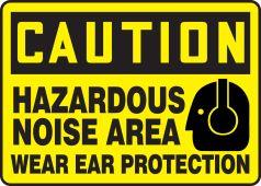 OSHA Caution Safety Sign: Hazardous Noise Area - Wear Ear Protection
