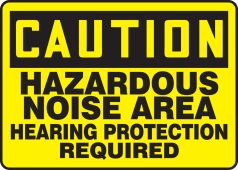 OSHA Caution Safety Sign: Hazardous Noise Area - Hearing Protection Required