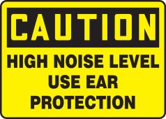OSHA Caution Safety Sign: High Noise Level - Use Ear Protection