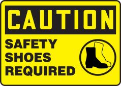 OSHA Caution Safety Sign: Safety Shoes Required