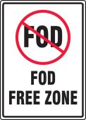 Safety Sign: FOD Free Zone