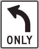 Lane Guidance Sign: Left Turn Only (Arrow)