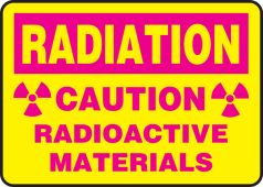 Radiation Safety Sign: Caution - Radioactive Materials