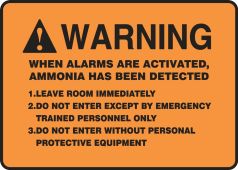 Warning Safety Sign: When Alarms Are Activated Ammonia Has Been Detected