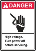 ANSI Danger Safety Label: High Voltage - Turn Power Off Before Servicing