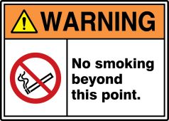 ANSI ISO Warning Safety Signs: No Smoking Beyond This Point.
