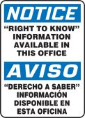 Bilingual OSHA Notice Safety Sign: "Right To Know" Information Available In This Office